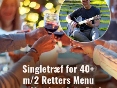 Singletræf for 40+ m/2 Retters Menu